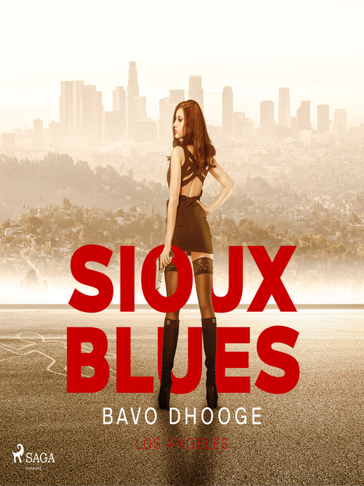 Title details for Sioux Blues by Bavo Dhooge - Wait list